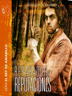 El reparador de reputaciones--Dramatizado - Audiobook